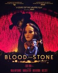 Кровь из камня (2020) смотреть онлайн